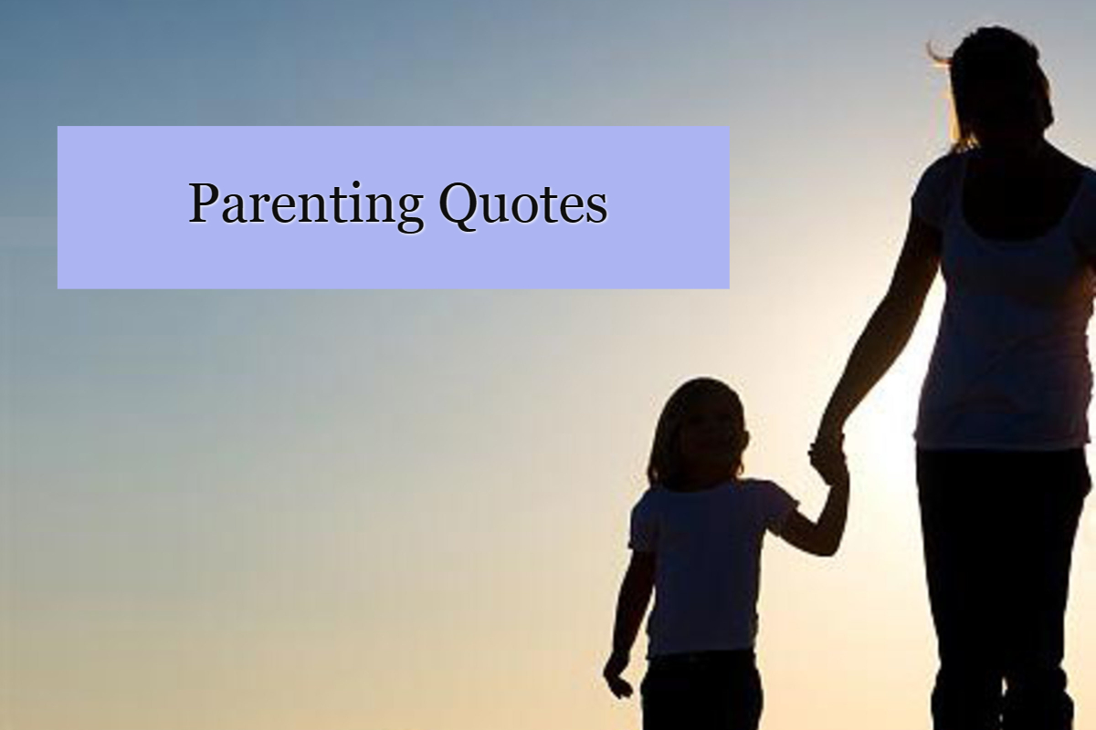Funny Parenting Quotes to Surprise at Any Time