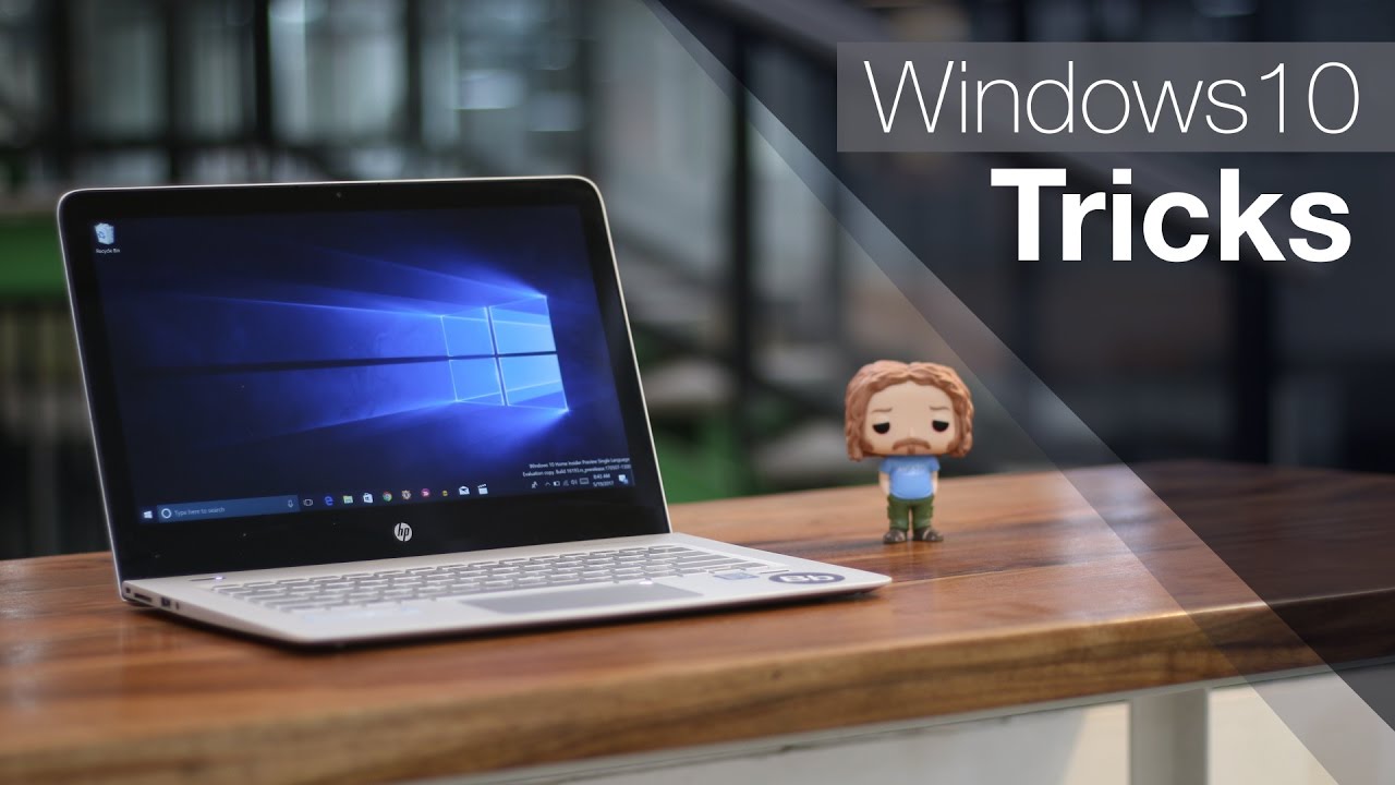 Windows 10 Tricks You Didn’t Know About